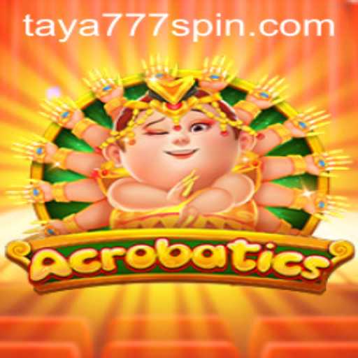 Acrobatics: A Thrilling Game Experience with Taya777