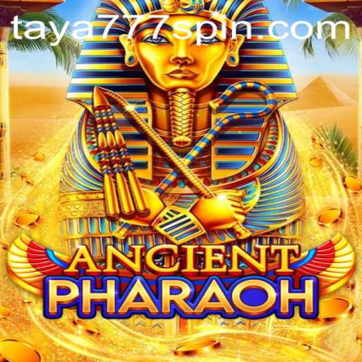 Dive into the Mystical World of AncientPharaoh with Taya777