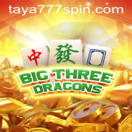 Discover the Thrilling World of BigThreeDragons with Taya777