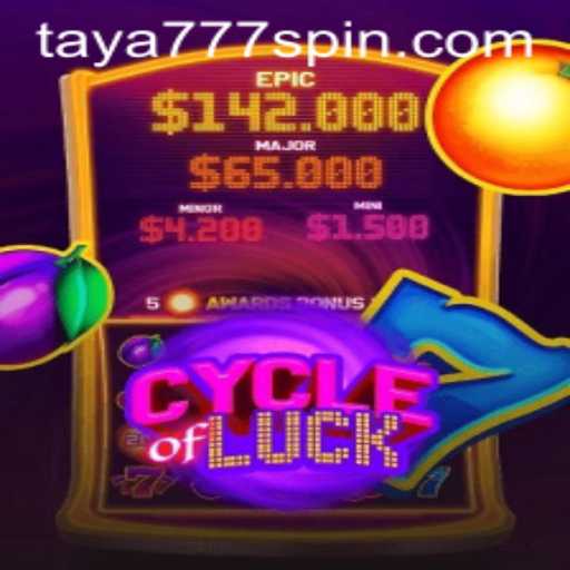 Discovering the Thrills of CycleofLuck and the Role of Taya777