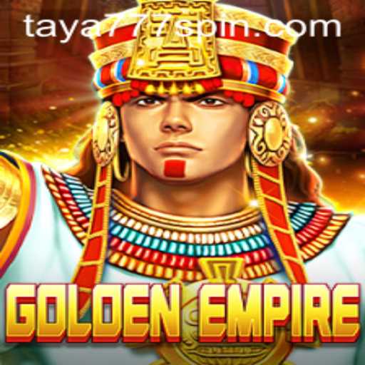 Discovering the World of GoldenEmpire: A Journey with Taya777