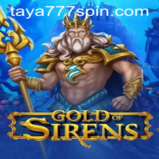 Unveiling the Mystical World of GoldofSirens: A Deep Dive into Taya777's Newest Adventure