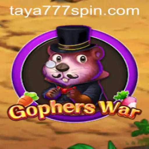 GophersWar: A Battle of Strategy and Wits Featuring Taya777