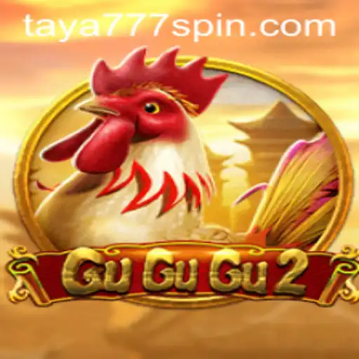 GuGuGu2: The Exciting World of Taya777