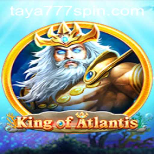 Exploring the Depths of KingofAtlantis: A New Gaming Adventure with Taya777