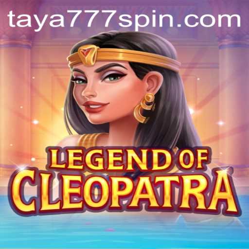 An In-Depth Look at LegendOfCleopatra: Discover Ancient Riches with Taya777