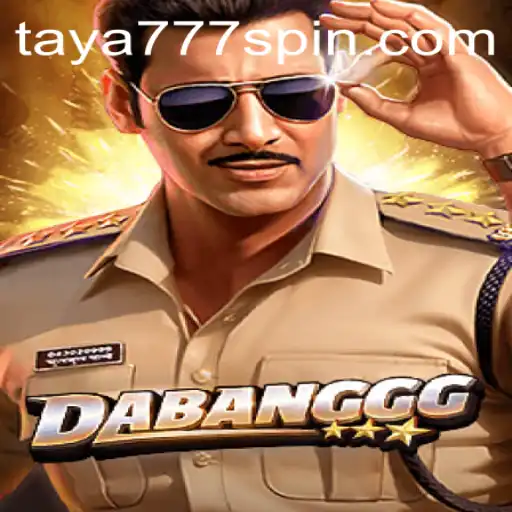 Discover the Exciting World of DABANGGG: An Adventure Awaits with Taya777