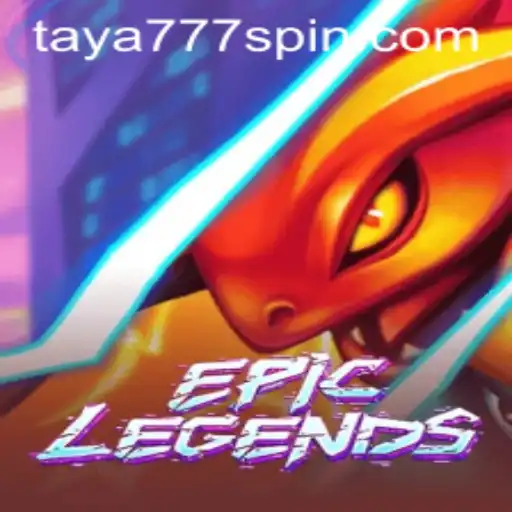 EpicLegends: Uncovering the Mystical Realms of Taya777