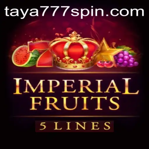 Explore the Thrilling World of ImperialFruits5 with Taya777