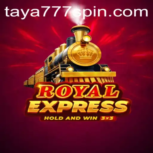 An In-Depth Exploration of the Exciting Game 'Royalexpress' Featuring Taya777