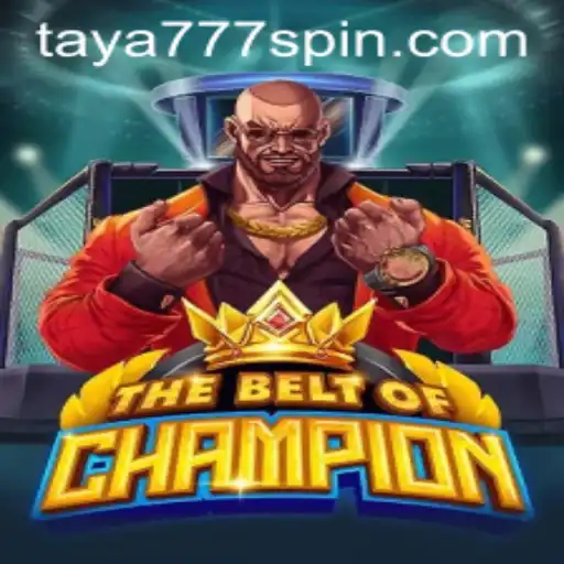 Exploring TheBeltOfChampion: A Journey into Adventure with Taya777