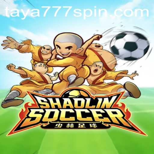 Exploring the Exciting World of ShaolinSoccer with Taya777