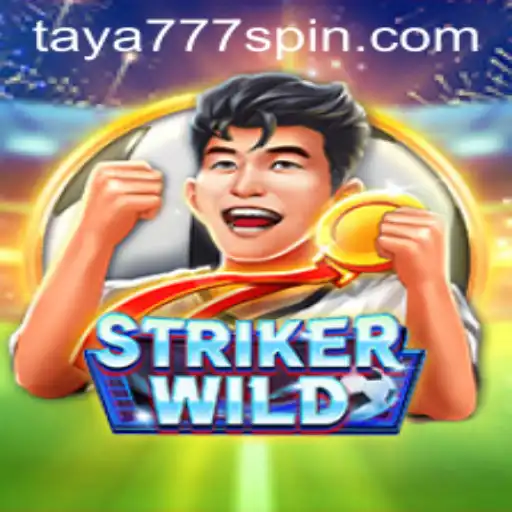 Explore the Adventures of StrikerWILD: A New Dawn in Gaming with Taya777