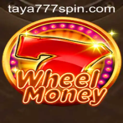 WheelMoney: A Comprehensive Guide to Taya777's Latest Game